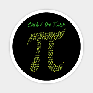 St Patricks Day Funny Pi Design Luck O' The Pi-Rish Magnet